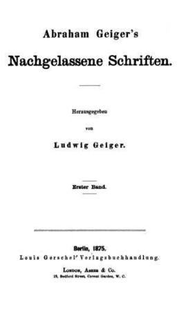 [Broschüren] / Abraham Geiger. Hrsg. von Ludwig Geiger