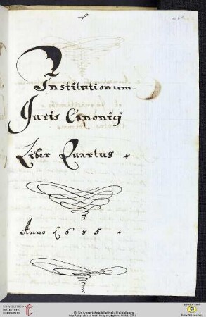 Institutionum Juris Canonicj Liber Quartus. Anno 1685.