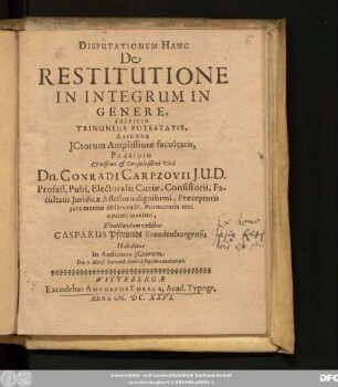 Disputationem Hanc De Restitutione In Integrum In Genere