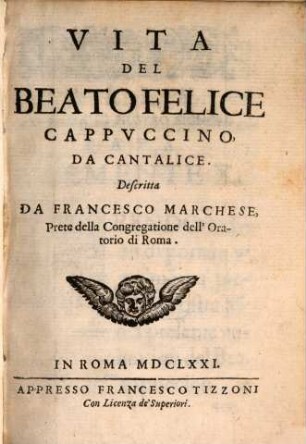 Vita del beato Felice Cappuccino