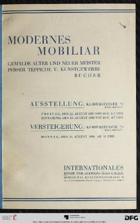 Modernes Mobiliar : Gemälde alter und neuer Meister, Perser Teppiche u. Kunstgewerbe, Bücher ; Versteigerung: 25. August 1930