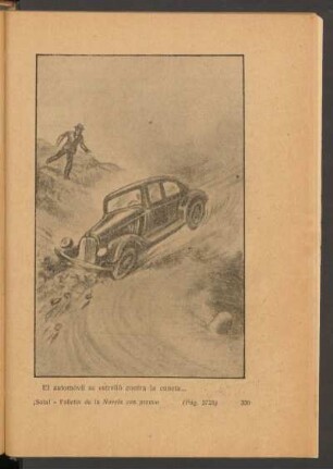 El automóvil se estrelló contra la cuneta... - [Ilustración]