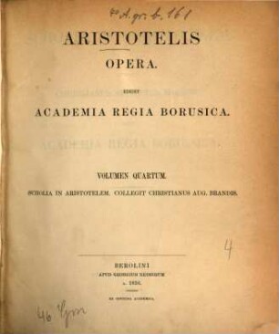 Aristotelis opera. 4, Scholia in Aristotelem