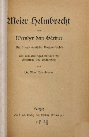 Meier Helmbrecht : die älteste deutsche Dorfgeschichte