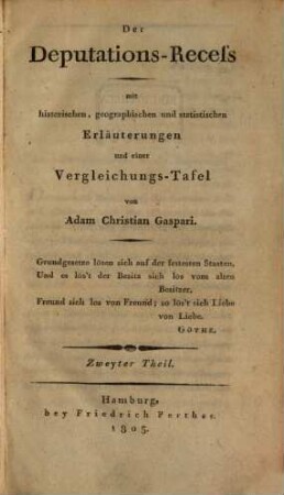 Der Deputations-Recess : mit historischen, geographischen und statistischen Erläuterungen und einer Vergleichungstafel, 2