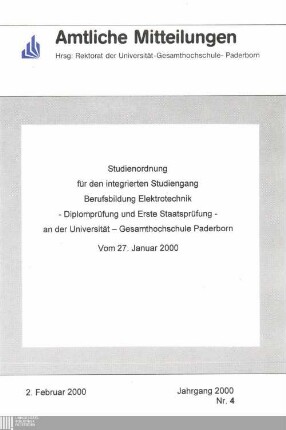 Studienordnung für den integrierten Studiengang Berufsbildung Elektrotechnik, -Diplomprüfung und Erste Staatsprüfung -, an der der Universität-Gesamthochschule Paderborn : Vom 27. Januar 2000