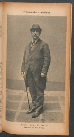 Doctor Juan Golfarini, presidente del Club Oriental - [Retrato] : Transeúntes conocidos