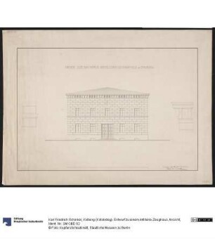 Kolberg (Kołobrzeg). Entwurf zu einem Artillerie-Zeughaus. Ansicht