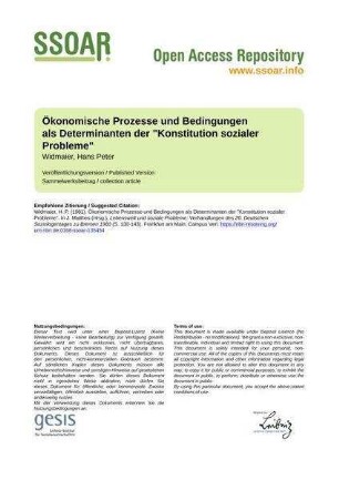 Ökonomische Prozesse und Bedingungen als Determinanten der "Konstitution sozialer Probleme"