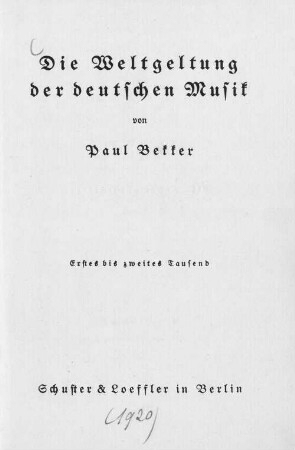 Die Weltgeltung der deutschen Musik