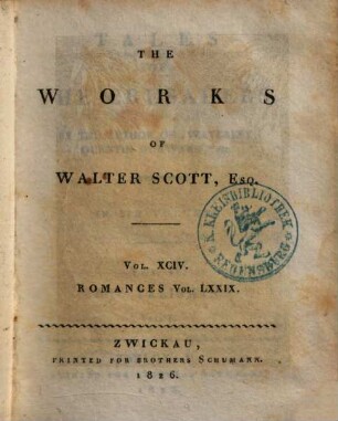 The Works of Walter Scott, Esq.. 94, Tales of the crusaders ; Vol. 4, The talisman ; Vol. 1