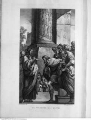 La Pinacoteca della Pontificia Accademia delle Belle Arti in Bologna pubblicata da Francesco Rosaspina Professore nell'Accademia sudetta, Bologna MDCCCXXX presso l'Autore, Tafel 3: Die Berufung des Matthäus