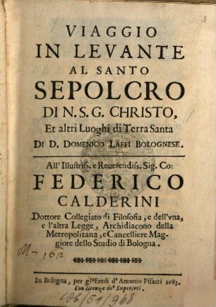 Viaggio in Levante ad Santo Sepolcro di N. S. G. Christo