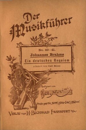 Johannes Brahms, ein deutsches Requiem. Op. 45
