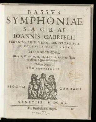 Giovanni Gabrieli: Symphoniae sacrae ... Liber secundus. Bassus
