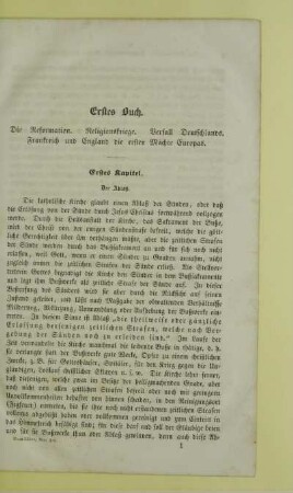 Erstes Buch. Die Reformation. Religionskriege. Verfall Deutschlands. Frankreich und England die ersten Mächte Europas