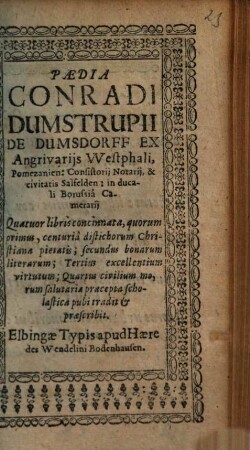 Paedia Conradi Dumstrupii De Dumsdorff Ex Angrivarijs Westphali ... : Quatuor libris concinnata