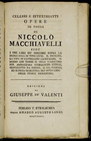 Celebri E Interessanti Opere In Prosa Di Niccolò Macchiavelli