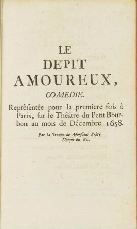 Le Dépit Amoureux.