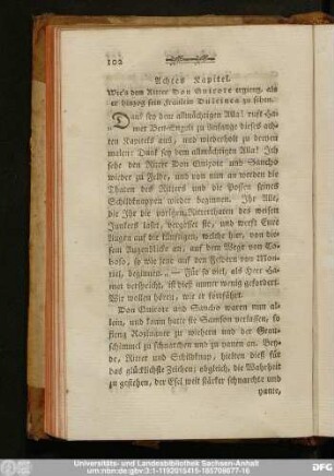 Achtes Kapitel. Wie's dem Ritter Don Quixote ergieng, als er hinzog sein Fräulein Dulcinea zu sehen.