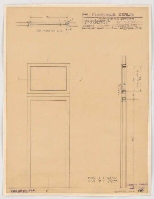 Haus des Rundfunks, Berlin-Charlottenburg: WC-Zwischentür mit Oberlicht Pos. 4 u. 5, Aufriss, Grundriss, Schnitt 1:10