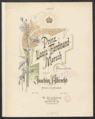 Prinz Louis Ferdinand-Marsch : für Pianoforte : Op. 66