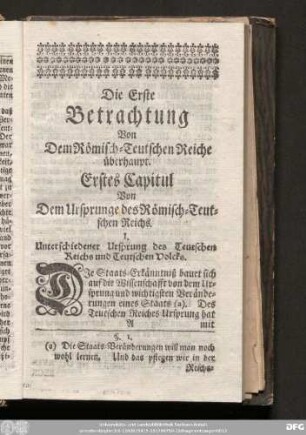 Erstes Capitul Von Dem Ursprunge des Römisch-Teutschen Reiches.