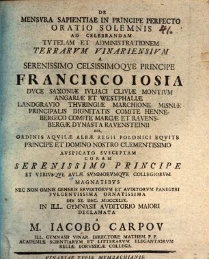 De mensura sapientiae in principe perfecto oratio solemnis ...