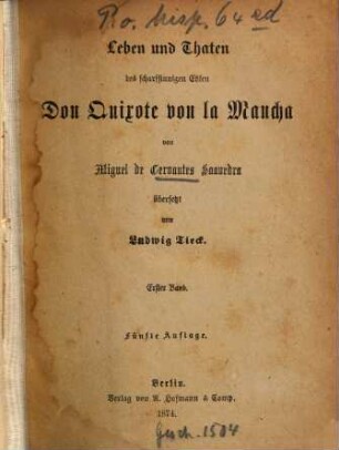 Leben und Thaten des scharfsinnigen Edlen Don Quixote von la Mancha, 1