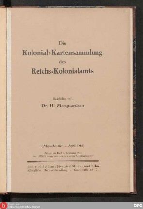 Die Kolonial-Kartensammlung des Reichs-Kolonialamts