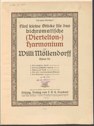 Fünf kleine Stücke für das bichromatische (Viertelton-)Harmonium : Opus 26