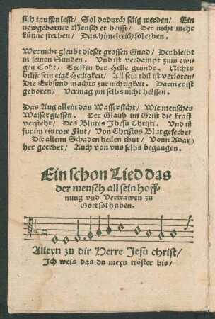 Ein schon Lied das || der mensch all sein hoff=||nung vnd Vertrawen zu || Gott sol haben. ||