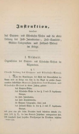 I. Abschnitt. Organisation des Etappen- und Eisenbahn-Wesens im Allgemeinen