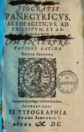 Jsocratis Panegyricvs, Areopagiticvs, Ad Philippvm, Et Archidamvs : Cvm Jnterpretatione Latina