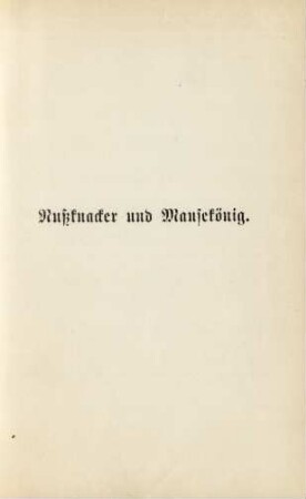 Nußknacker und Mausekönig