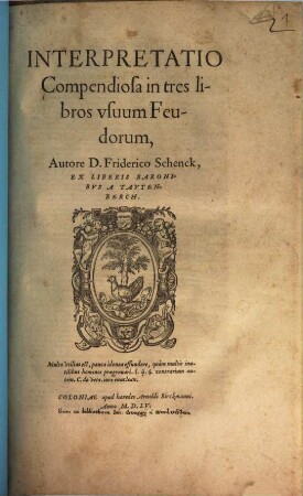 Interpretatio compendiosa in tres libros usuum feudorum