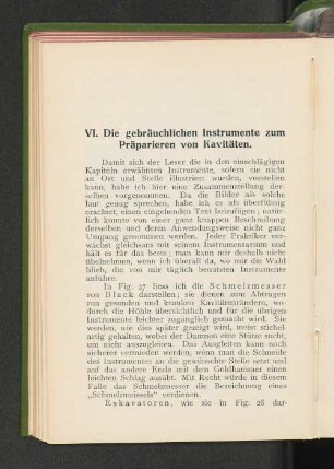 VI. Die gebräuchlichen Instrumente zum Präparieren von Kavitäten.