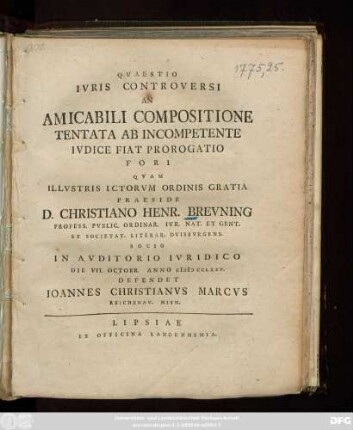 Qvaestio Ivris Controversi An Amicabili Compositione Tentata Ab Incompetente Ivdice Fiat Prorogatio Fori