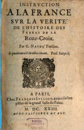 Instruction à la France sur la verité de l'histoire des Frères de la Roze-Croix
