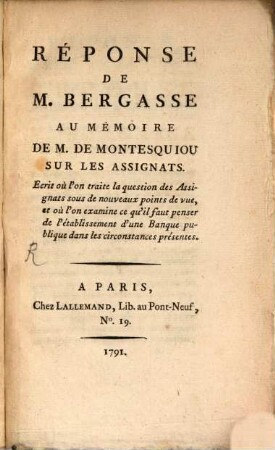 Réponse ... au memoire de M. de Montesquiou sur les assignats