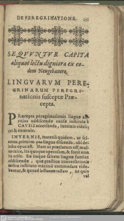 Sequuntur Capita aliquot lectu ex eodem Neugebauero. Linguarum Peregrinarum Peregrinationis susceptae Praecepta