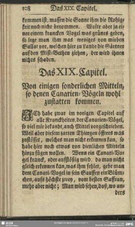 Das XIX. Capitel. Von einigen sonderlichen Mitteln, so denen Canarien-Vögeln wohl zustatten kommen