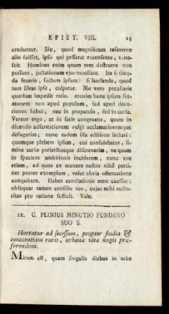 IX. C. Plinius Minutio Fundano Suo S.