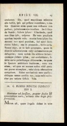 IX. C. Plinius Minutio Fundano Suo S.