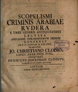 Scopelismi, criminis Arabiae, rudera e varii generis antiquitatibus excussa