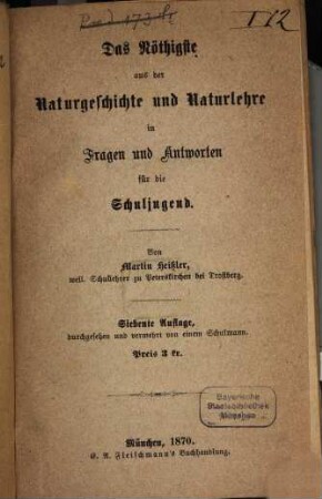 Das Nöthigste aus der Naturgeschichte und Naturlehre in Fragen und Antworten für die Schuljugend