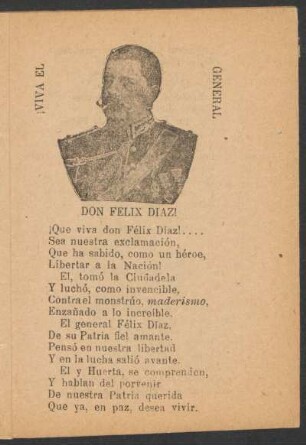 ¡Viva el general Don Félix Díaz!