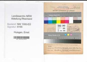 Entnazifizierung Ernst Huisgen, geb. 03.12.1882 (Bahninspektor)