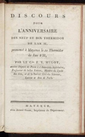 Discours Pour L'Anniversaire Des Neuf Et Dix Thermidor De L'An II, prononcé à Mayence le 10 Thermidor de l'an VII