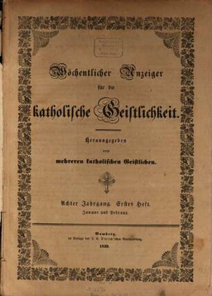 Wöchentlicher Anzeiger für die katholische Geistlichkeit. 1839, 1839 = Jg. 8